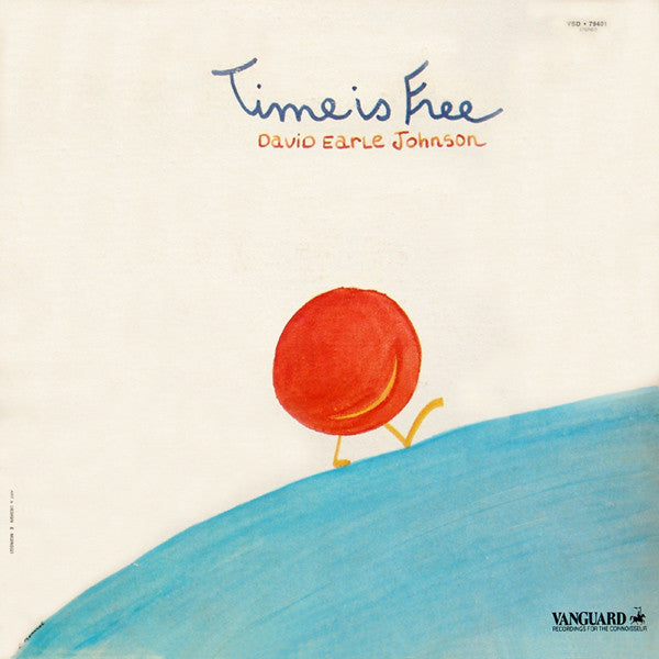 David Earle Johnson – Time Is Free LP