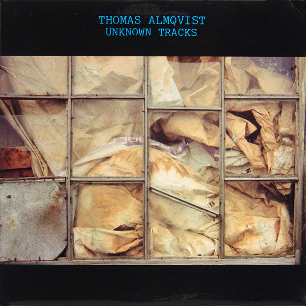 Thomas Almqvist – Unknown Tracks LP