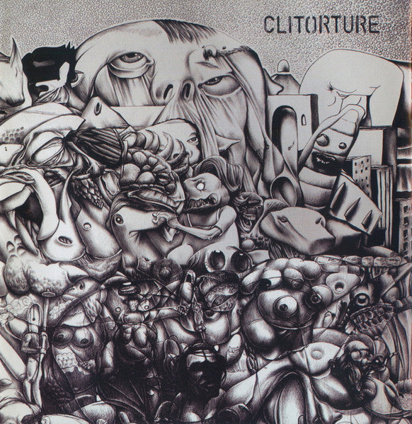Clitorture / Goreality – Disassembling The Human Form CD