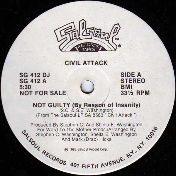 Civil Attack – Not Guilty (By Reason Of Insanity) 12"