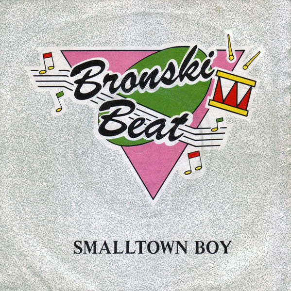 Bronski Beat – Smalltown Boy 12"