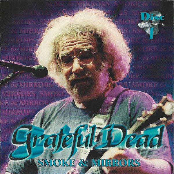 Grateful Dead - Smoke & Mirrors