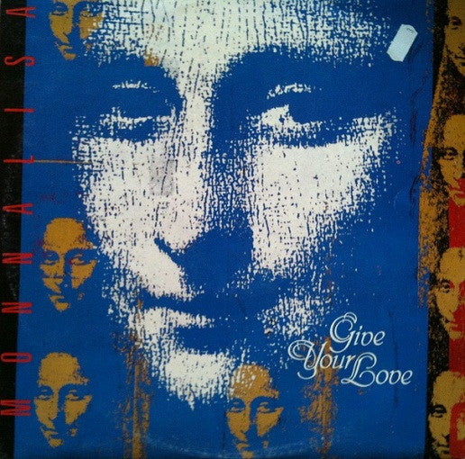 Monnalisa - Give Your Love 12"