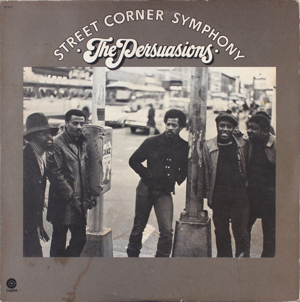 The Persuasions – Street Corner Symphony LP