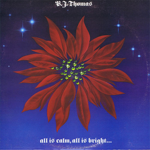 B.J. Thomas – All Is Calm, All Is Bright... LP