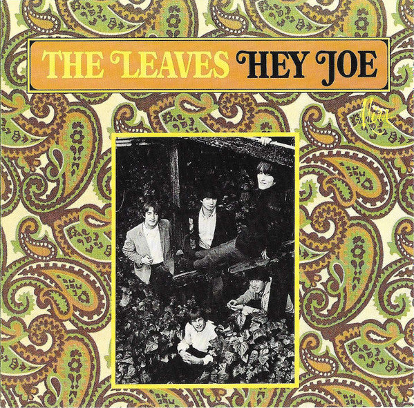 The Leaves – Hey Joe CD