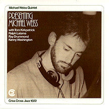 Michael Weiss Quintet – Presenting Michael Weiss CD