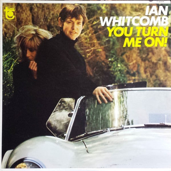 Ian Whitcomb – You Turn Me On! LP