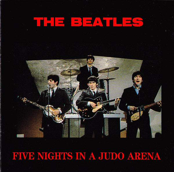 The Beatles - Five Nights In A Judo Arena