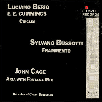 Luciano Berio / Sylvano Bussotti / John Cage - Circles, Frammento, Aria With Fontana Mix LP