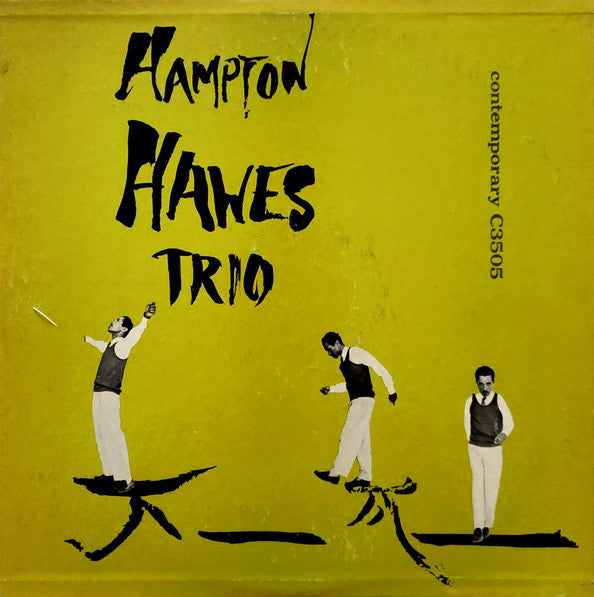 Hampton Haws Trio - Vol. 1 - The Trio LP