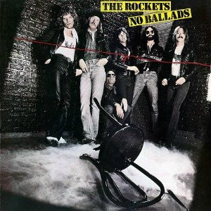 The Rockets – No Ballads LP