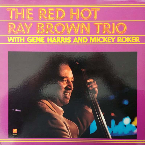 Ray Brown Trio – The Red Hot Ray Brown Trio LP