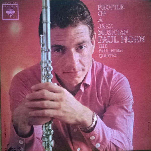 The Paul Horn Quintet – Profile Of A Jazz Musician LP