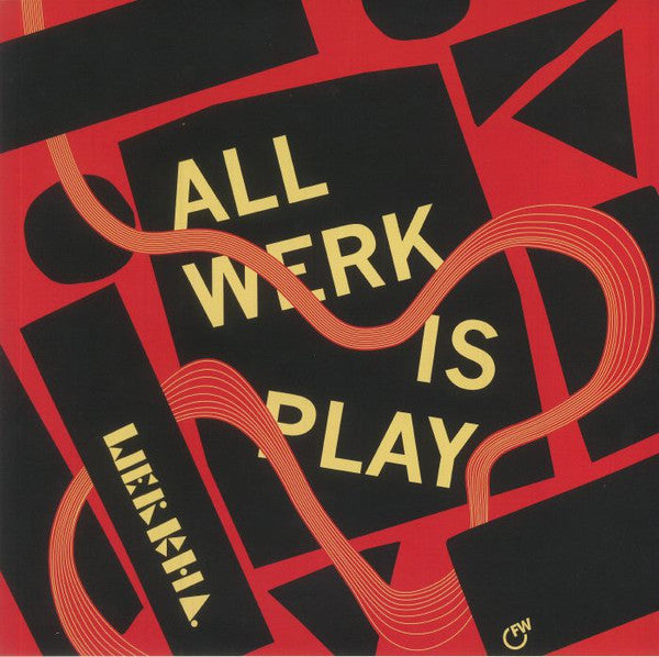 Werkha – All Werk Is Play 2LP