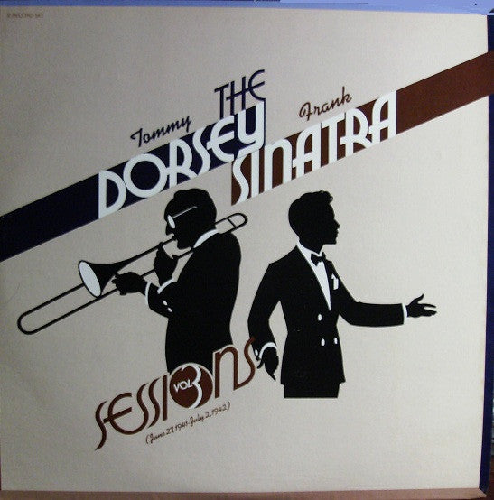 Tommy Dorsey & Frank Sinatra – The Dorsey / Sinatra Sessions Vol. 3 2LP