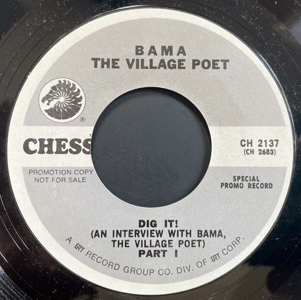 Bama The Village Poet - Dig It! (An Interview With Bama, The Village Poet) 7"