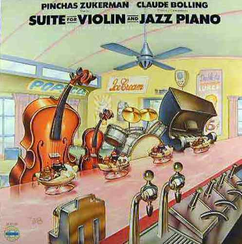 Pinchas Zukerman / Claude Bolling – Suite For Violin And Jazz Piano LP