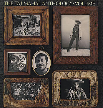 Taj Mahal - Anthology Volume 1 LP