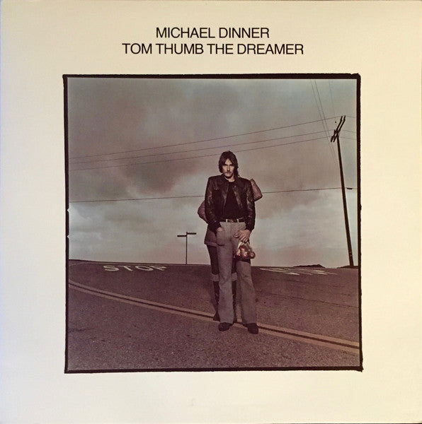 Michael Dinner – Tom Thumb The Dreamer LP