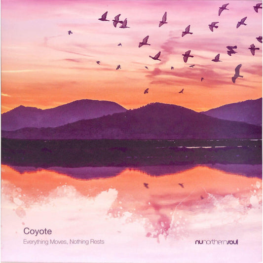 Coyote – Everything Moves, Nothing Rests 12"