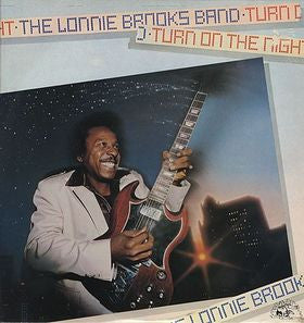 The Lonnie Brooks Band – Turn On The Night LP