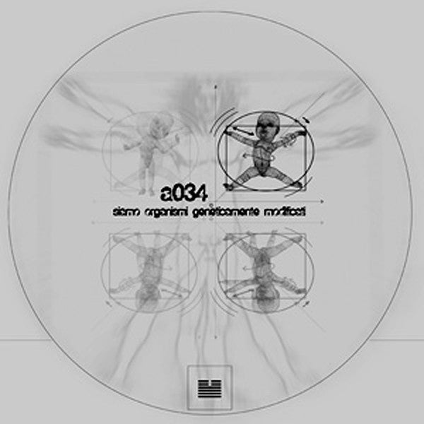 a034 – Siamo Organismi Geneticamente Modificati LP