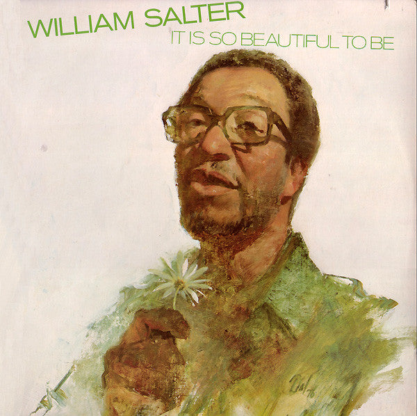 William Salter – It Is So Beautiful To Be LP