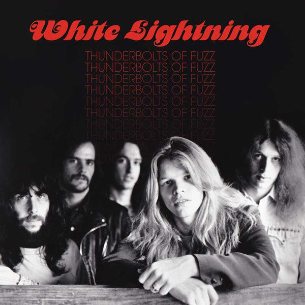 White Lightning - Thunderbolts of Fuzz LP