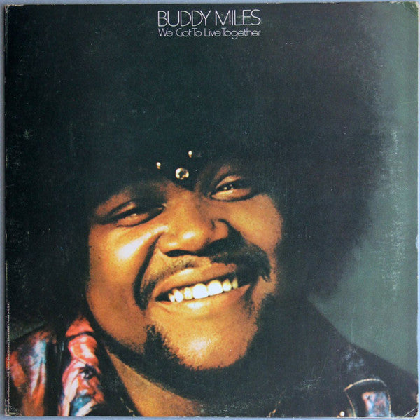 Buddy Miles – We Got To Live Together LP