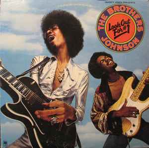 The Brothers Johnson – Look Out For #1 LP