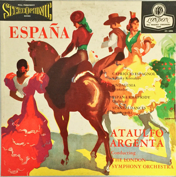 Ataulfo Argenta Conducting London Symphony Orchestra - España LP