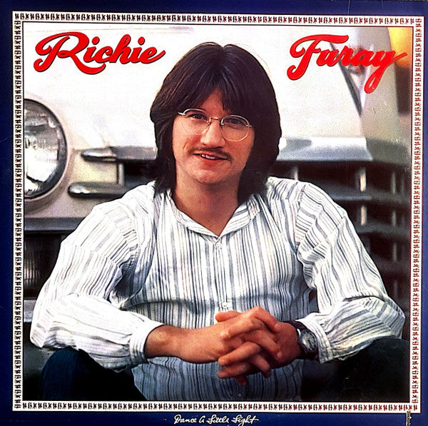 Richie Furay – Dance A Little Light LP