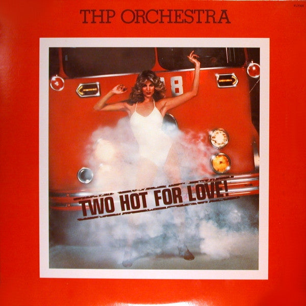 THP Orchestra – Two Hot For Love! LP