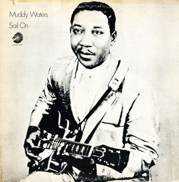 Muddy Waters - Sail On LP