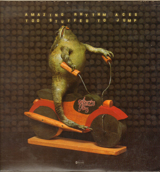 Amazing Rhythm Aces - Too Stuffed To Jump LP