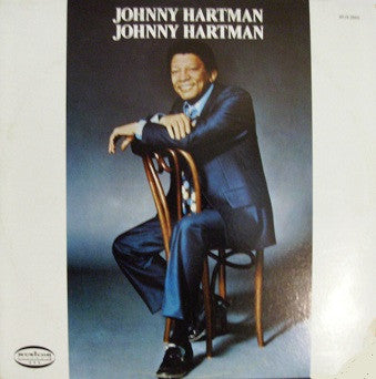 Johnny Hartman – Johnny Hartman, Johnny Hartman LP