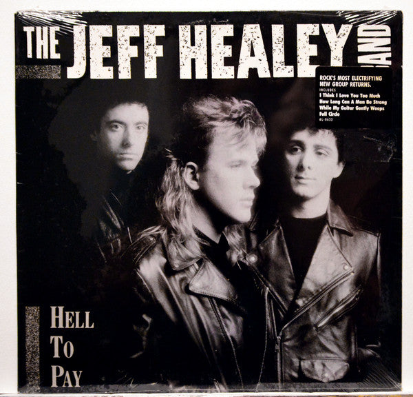 The Jeff Healey Band – Hell To Pay LP