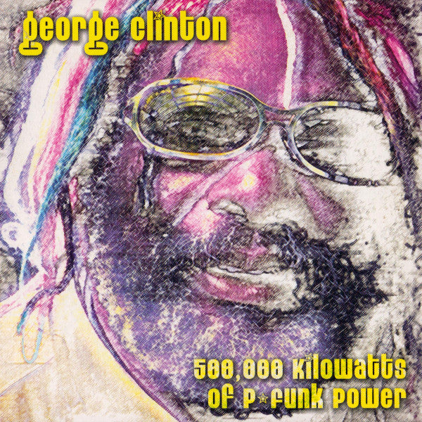 George Clinton – 500.000 Kilowatts Of P-Funk Power CD