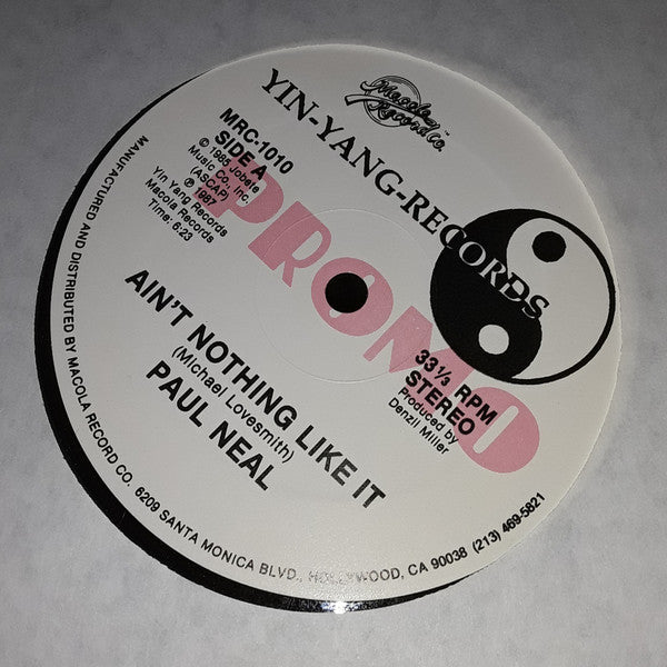 Paul Neal – Ain't Nothing Like It LP