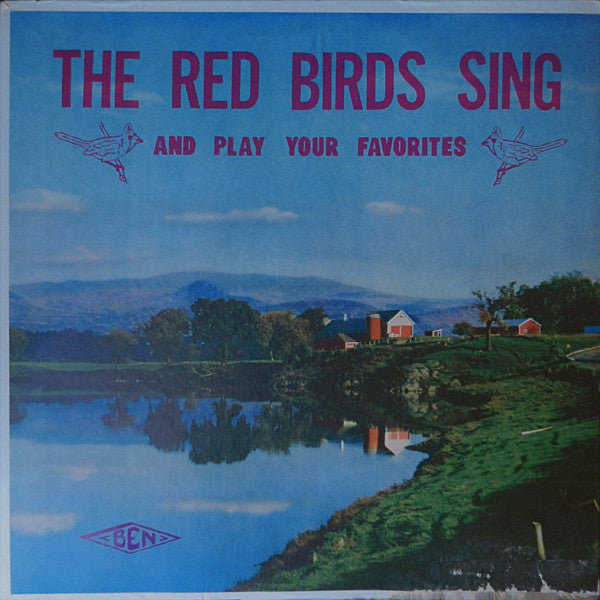 The Red Birds – The Red Birds Sing And Play Your Favorites LP