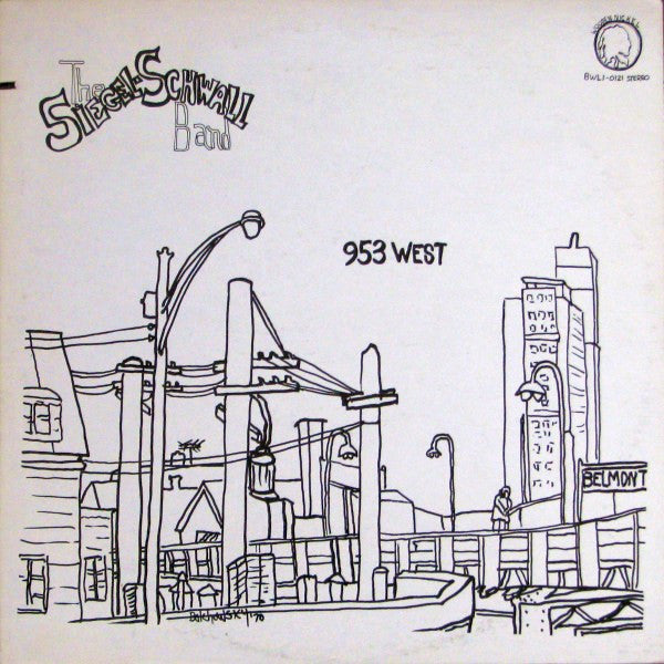 The Siegel-Schwall Band – 953 West LP