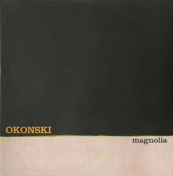 Okonski – Magnolia LP
