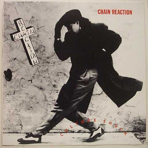Chain Reaction – Culture Shock LP