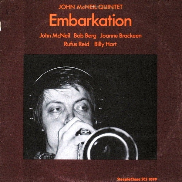 John McNeil Quintet – Embarkation LP
