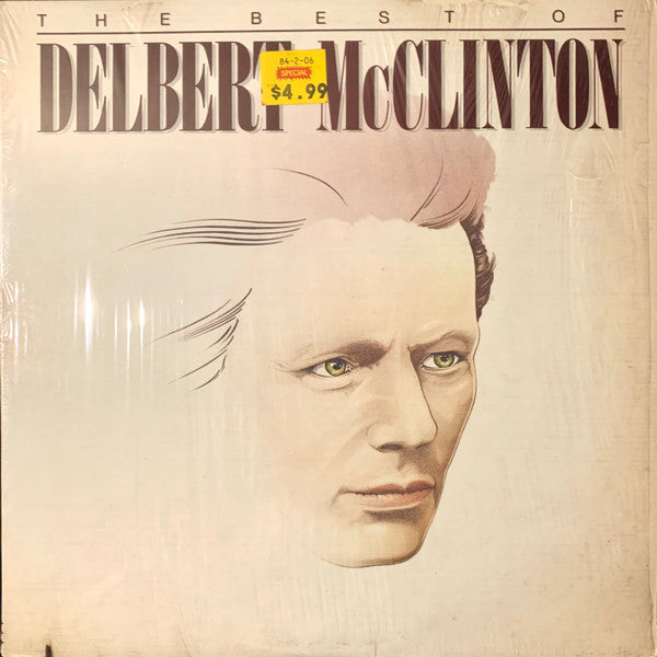 Delbert McClinton – The Best Of Delbert McClinton LP