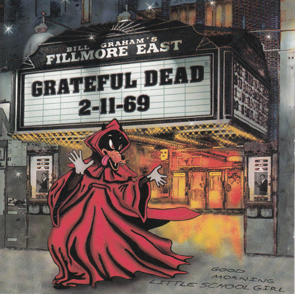 Grateful Dead – Fillmore East 2-11-69 CD