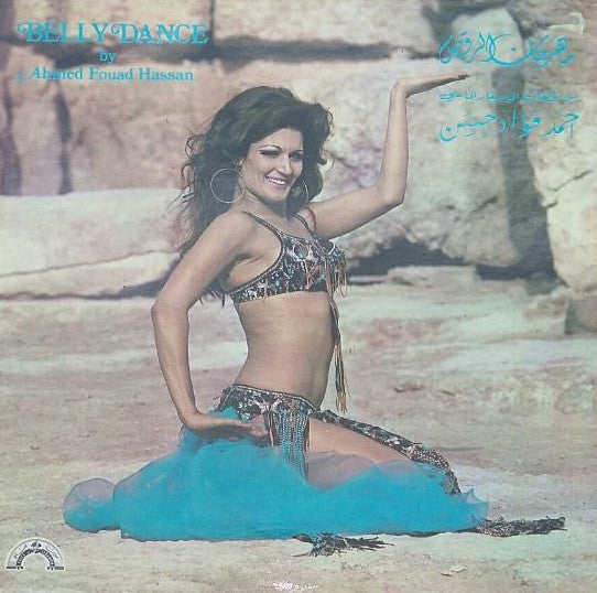 Ahmed Fouad Hassan - Belly Dance LP