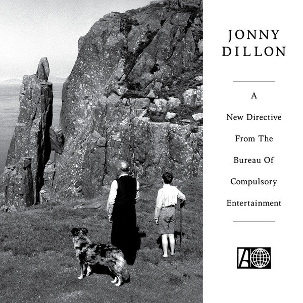 Jonny Dillon – A New Directive From The Bureau of Compulsory Entertainment LP