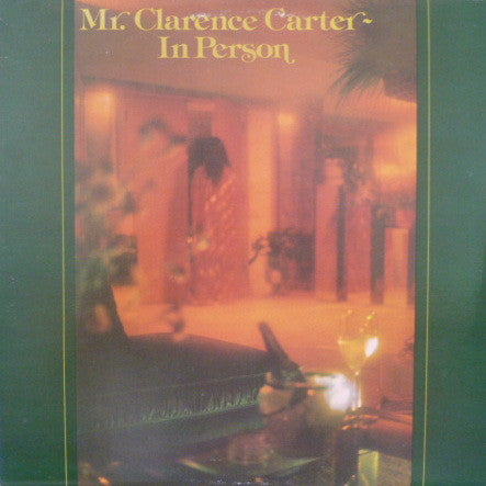 Clarence Carter – Mr. Clarence Carter In Person LP